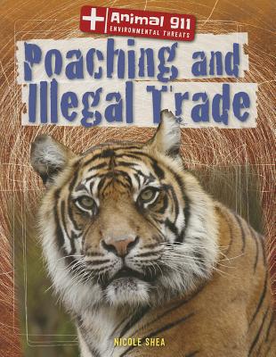 Poaching Rights Book 楽天ブックス: Poaching and Illegal Trade - Nicole Shea - 9781433997198 : 洋書