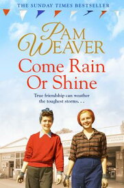Come Rain or Shine COME RAIN OR SHINE [ Pam Weaver ]