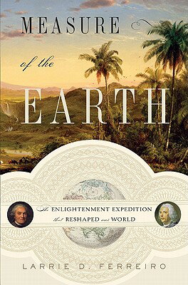 楽天ブックス: Measure of the Earth: The Enlightenment Expedition That