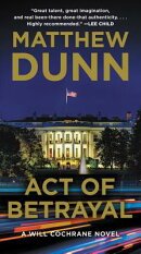 Act of Betrayal: A Will Cochrane Novel