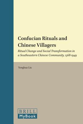 楽天ブックス: Confucian Rituals and Chinese Villagers: Ritual Change and ...