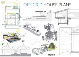 Off Grid House Plans OFF GRID HOUSE PLANS [ Anna Minguet ]