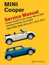 Mini Cooper (R55, R56, R57) Service Manual: 2007, 2008, 2009, 2010, 2011, 2012, 2013: Cooper, Cooper MINI COOPER (R55 R56 R57) SERV [ Bentley Publishers ]