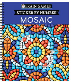 Brain Games - Sticker by Number: Mosaic (20 Complex Images to Sticker) BRAIN GAMES - STICKER BY NUMBE （Brain Games - Sticker by Number） [ Publications International Ltd ]