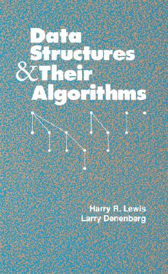 楽天ブックス: Data Structures and Their Algorithms - Harry R. Lewis ...