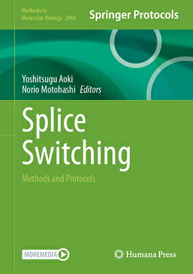 楽天ブックス: Splice Switching: Methods and Protocols - Yoshitsugu Aoki ...