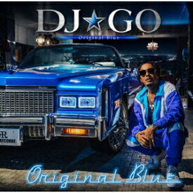 Original Blue [ DJ★GO ]