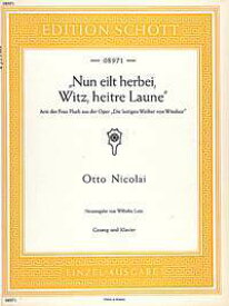 【輸入楽譜】ニコライ, Otto: オペラ「ウィンザーの陽気な女房たち」 より 「さあ早くここに, 才気, 陽気な移り気」(コロラトゥーラ・ソプラノとピアノ)/ルッツ編曲 [ ニコライ, Otto ]