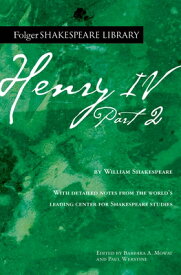 Henry IV HENRY IV （Folger Shakespeare Library） [ William Shakespeare ]