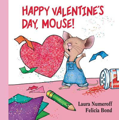 楽天ブックス: Happy Valentine's Day, Mouse! Lap Edition - Laura Joffe ...