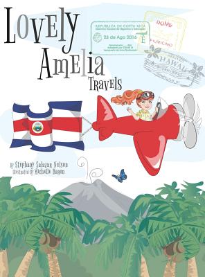 楽天ブックス: Children's Book: Lovely Amelia Travels - Stephany Salazar