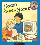 Home Sweet Home: A Story about Safety at Home