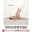 【楽天ブックス限定先着特典+先着特典】capriccioso (初回生産限定盤B CD＋Blu-ray＋グッズ)(フォトカード(TYPE-D)+…