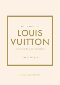 LITTLE BOOK OF LOUIS VUITTON(H) [ KAREN HOMER ]