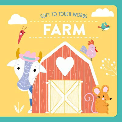 楽天ブックス: Soft to Touch Words Farm - Little Genius Books - 9781960107428 : 洋書