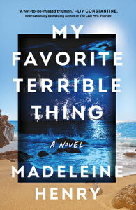 My Favorite Terrible Thing MY FAVORITE TERRIBLE THING [ Madeleine Henry ]