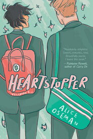 Heartstopper #1: A Graphic Novel: Volume 1 HEARTSTOPPER #1 A GRAPHIC NOVE （Heartstopper） [ Alice Oseman ]