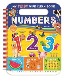 My First Wipe Clean Book: Numbers [With Pens/Pencils] MY 1ST WIPE CLEAN BK NUMBERS [ Kidsbooks Publishing ]
