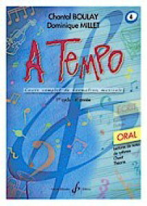 yAyzBOULAY, Chantal & MILLET, Dominique: A Tempo - 4: Serie Oral [ BOULAY, Chantal & MILLET, Dominique ]