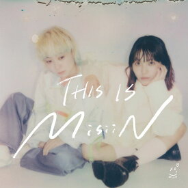 【先着特典】THIS IS MisiiN (通常盤 CD only)(THIS IS MisiiN special sticker) [ MisiiN ]