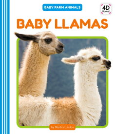 Baby Llamas BABY LLAMAS （Baby Farm Animals） [ Martha London ]
