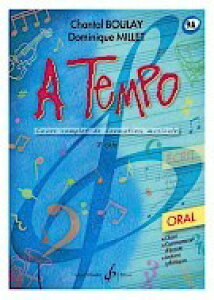 yAyzBOULAY, Chantal & MILLET, Dominique: A Tempo - 9A: Serie Oral [ BOULAY, Chantal & MILLET, Dominique ]