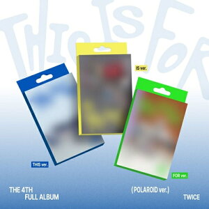 THIS IS FOR: TWICE Vol.4 (POLAROID ver.) �����S���ʌ��萶�Y�Ձ� �m�~���[�W�b�N�J�[�h�n�iKOR�j [ TWICE ]