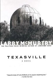 Texasville TEXASVILLE （Thalia Trilogy） [ Larry McMurtry ]