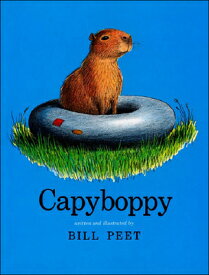 Capyboppy CAPYBOPPY [ Bill Peet ]