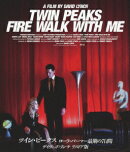 ツイン・ピークス ローラ・パーマー最期の7日間 デイヴィッド・リンチ リストア版【Blu-ray】