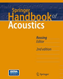 Springer Handbook of Acoustics SPRINGER HANDBK OF ACOUSTICS 2 （Springer Handbooks） [ F. Dunn ]