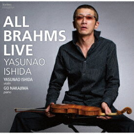 ALL BRAHMS LIVE [ 石田泰尚 ]