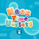 Noon Time Variety Vol.2