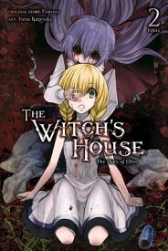 The Witch's House: The Diary of Ellen, Vol. 2 WITCHS HOUSE THE DIARY OF ELLE （Witch's House） [ Fummy ]