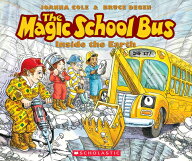 The Magic School Bus Inside the Earth MSB INSIDE THE EARTH （Magic School Bus） [ Joanna Cole ]