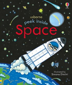 Peek Inside Space PEEK INSIDE SPACE （Peek Inside） [ Anna Milbourne ]