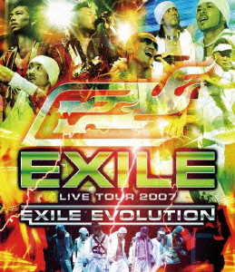 楽天ブックス: EXILE LIVE TOUR 2007 EXILE EVOLUTION【Blu-ray