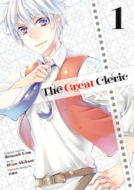 The Great Cleric 1 GRT CLERIC 1 （The Great Cleric） [ Hiiro Akikaze ]