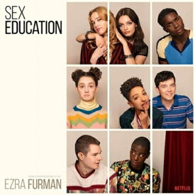 【輸入盤】Sex Education - Original Tv Soundtrack [ TV Soundtrack ]