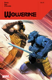 Wolverine by Benjamin Percy Vol. 6 WOLVERINE ORIGINS V WOLVERIN （Wolverine (Marvel) (Quality Paper)） [ Benjamin Percy ]