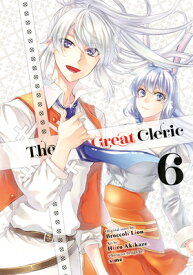 The Great Cleric 6 GRT CLERIC 6 （The Great Cleric） [ Hiiro Akikaze ]