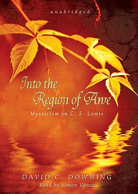 楽天ブックス: Into the Region of Awe: Mysticism in C. S. Lewis - David C. Downing - 9781433257698 : 洋書