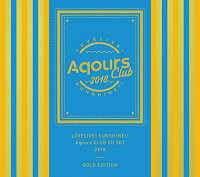 ラブライブ!サンシャイン!! Aqours CLUB CD SET 2018 GOLD EDITION