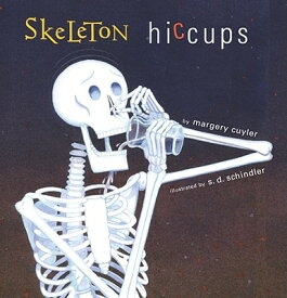 SKELETON HICCUPS(H) [ MARGERY CUYLER ]