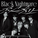 【先着特典】アシンメトリー / Black Nightmare (初回限定【ブラメ盤】(CD＋Blu-ray))(カードたくさん入れNightmare…