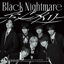 【先着特典】アシンメトリー / Black Nightmare (初回限定【ブラメ盤】(CD＋DVD))(カードたくさん入れNightmare BOX)