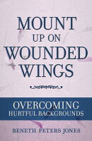 Mount Up on Wounded Wings