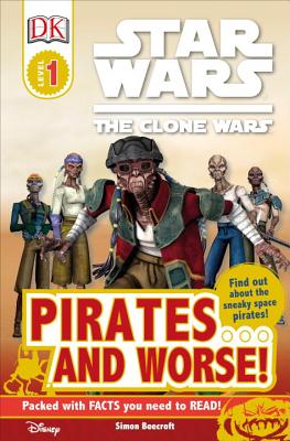 Star Wars Clone Wars： Pirates．