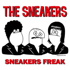 Sneakers Freak [ ザ・スニーカーズ ]