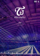 TWICE DOME TOUR 2019 “#Dreamday” in TOKYO DOME(通常盤)